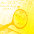 The Good News Episode 1: Gold Edition (with Bonus DVD)